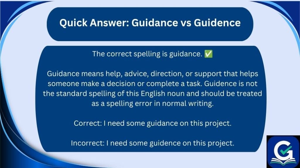 Guidance vs Guidence