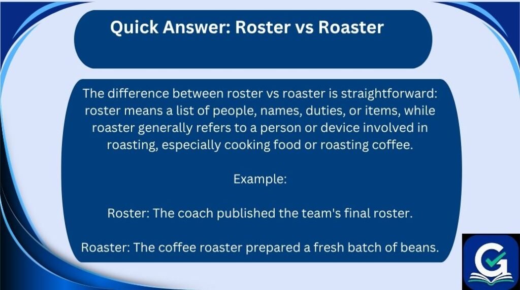 roster vs roaster