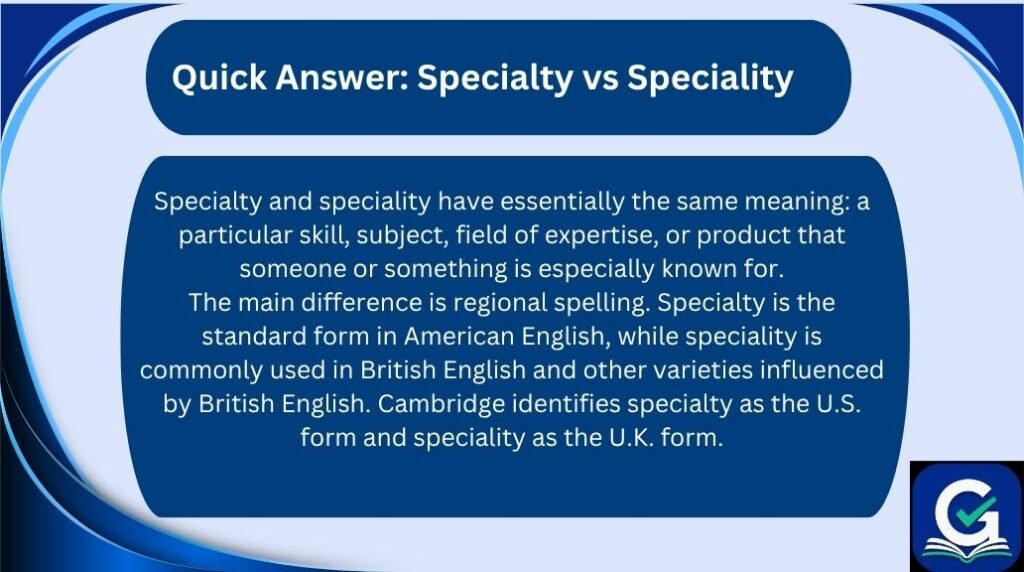 specialty vs speciality