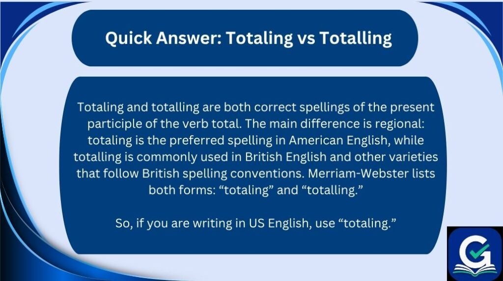 totaling vs totalling