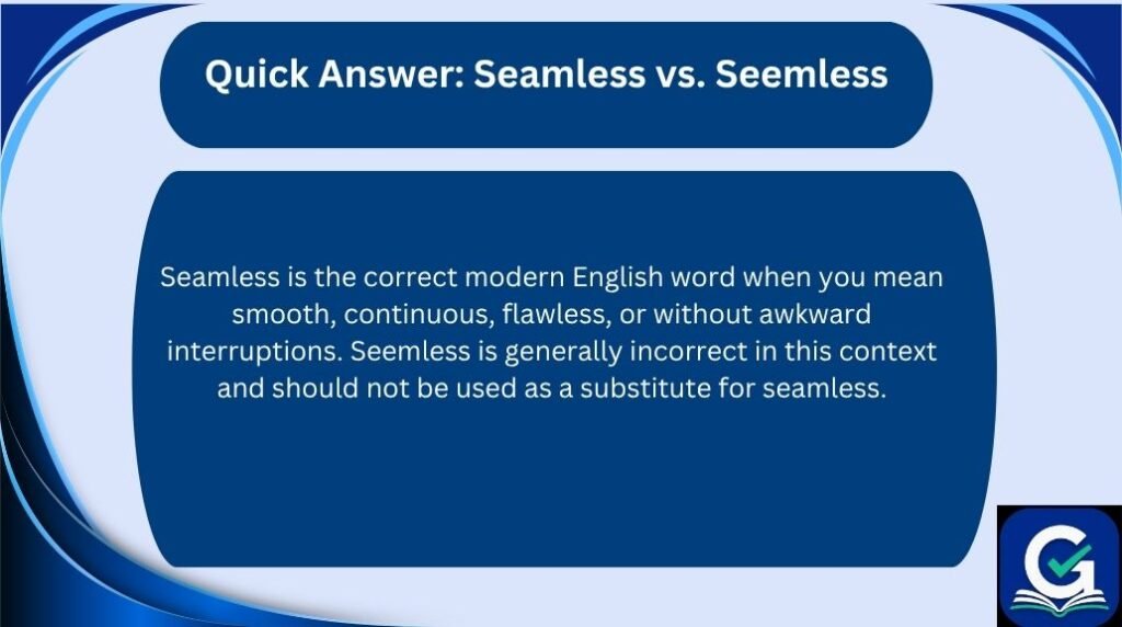 seamless vs seemless