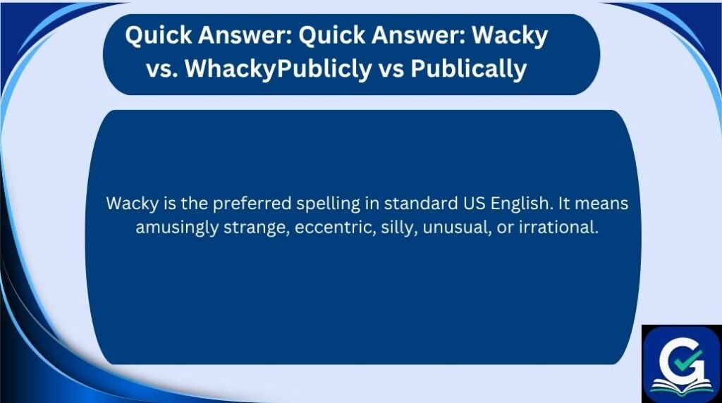 wacky vs whacky