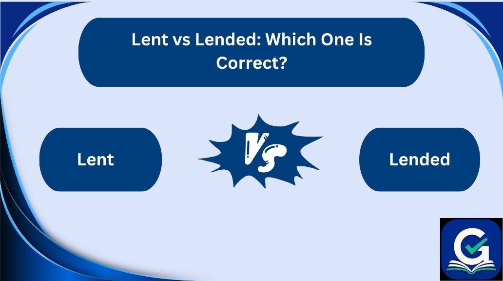 lent vs lended